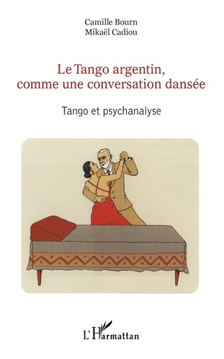 tango argentin et psychanalyse comme une conversation dansée